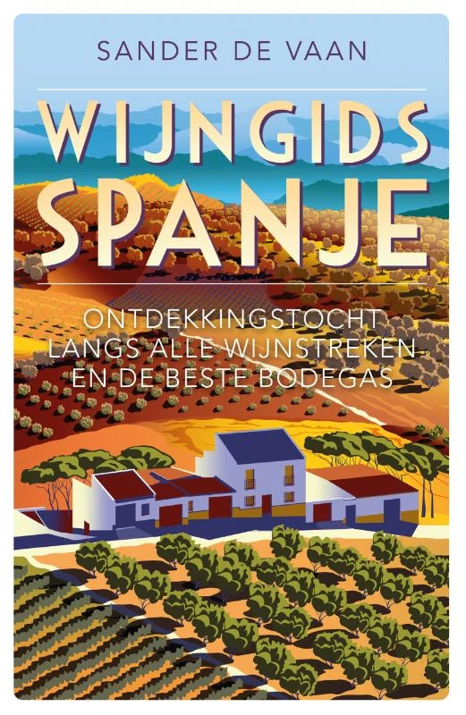 Wijngids Spanje – Sander de Vaan – boek cover