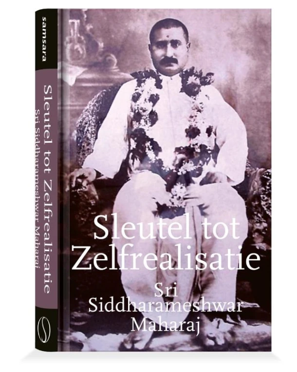 Sleutel tot Zelfrealisatie – Siddharameshwar Maharaj – boek cover