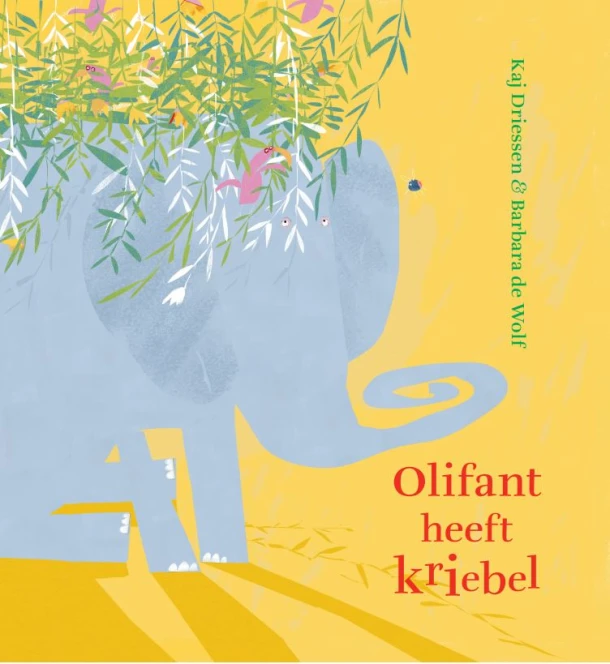 Olifant heeft kriebel – Kaj Driessen – boek cover