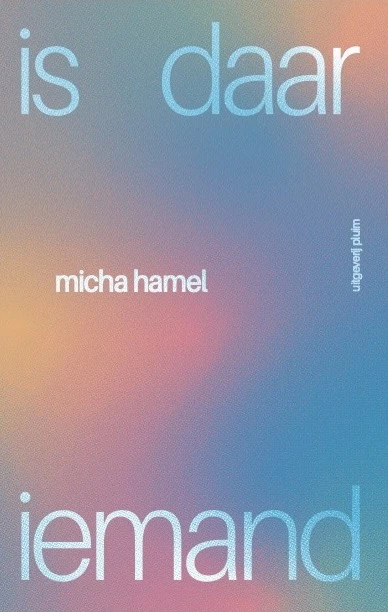 is daar iemand – Micha Hamel – boek cover