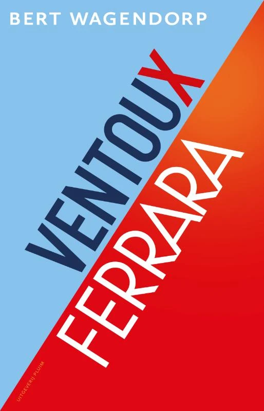 Ventoux en Ferrara – Bert Wagendorp – boek cover