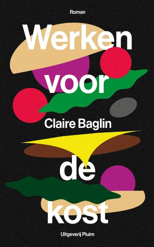 Werken voor de kost – Claire Baglin – boek cover