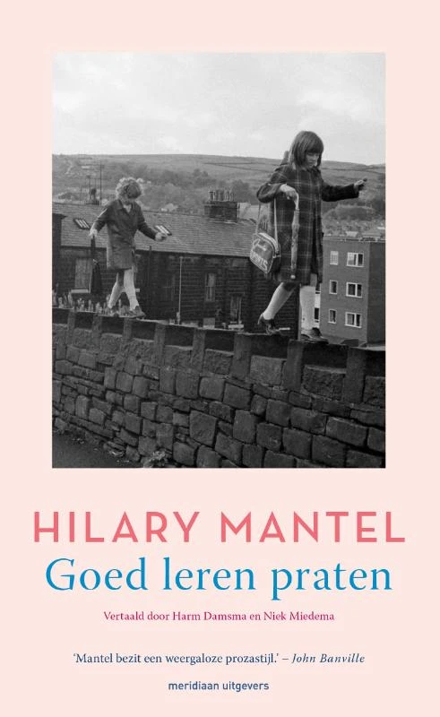 Goed leren praten – Hilary Mantel – boek cover