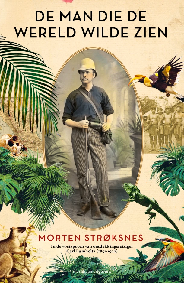 De man die de wereld wilde zien – Morten A. Strøksnes – boek cover
