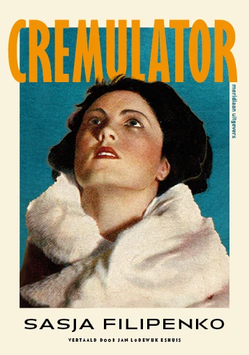 Cremulator – Sasja Filipenko – boek cover