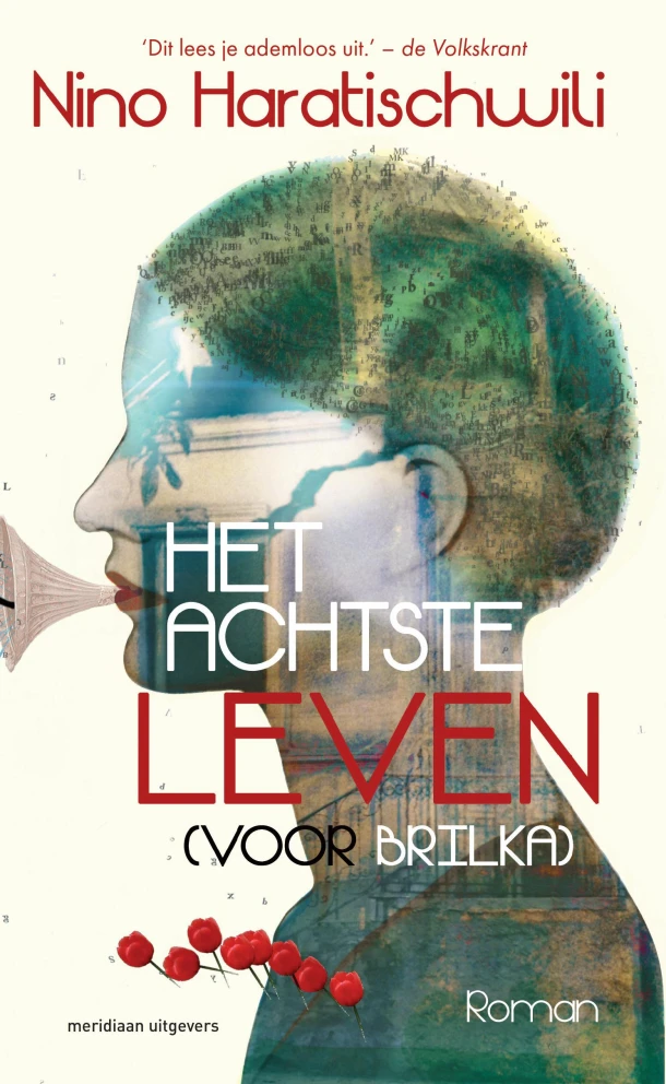 Het achtste leven (voor Brilka) – Nino Haratischwili – boek cover