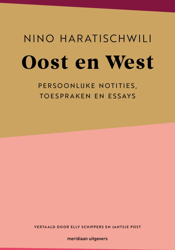Oost en West – Nino Haratischwili – boek cover