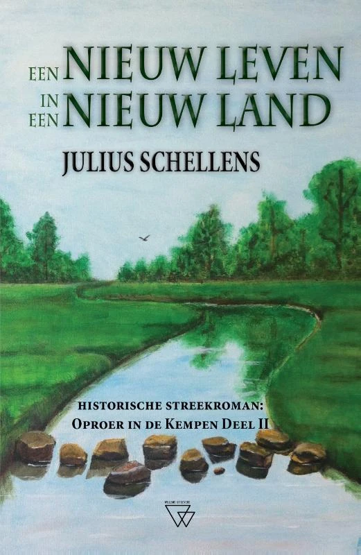 Een nieuw leven in een nieuw land – Julius Schellens – boek cover