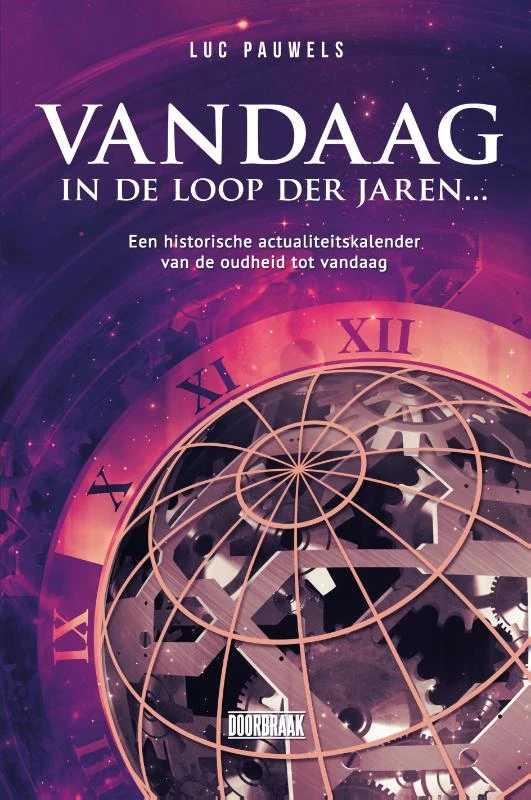 Vandaag in de loop der jaren – Luc Pauwels – boek cover
