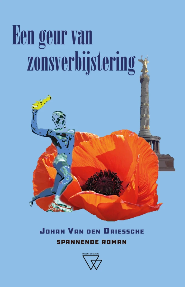 Een geur van zonsverbijstering – Johan van den Driessche – boek cover