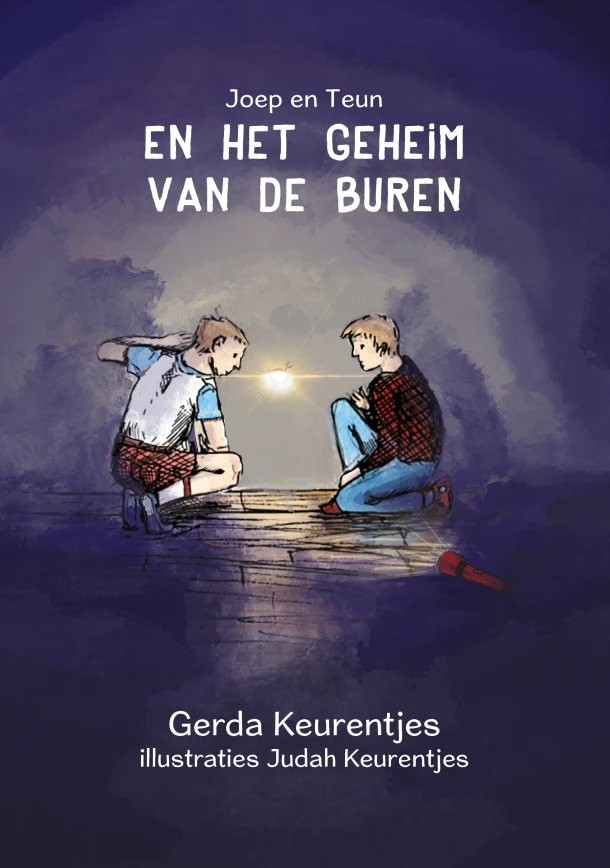 Joep en Teun en het geheim van de buren – Gerda Keurentjes – boek cover