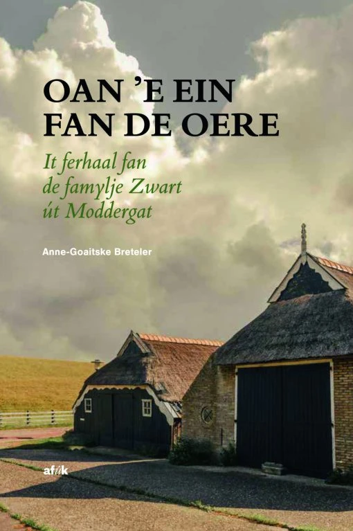 Oan ¿e ein fan De Oere – Anne-Goaitske Breteler – boek cover