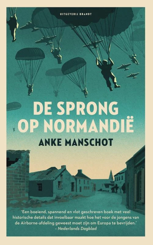 De sprong op Normandië – Anke Manschot – boek cover
