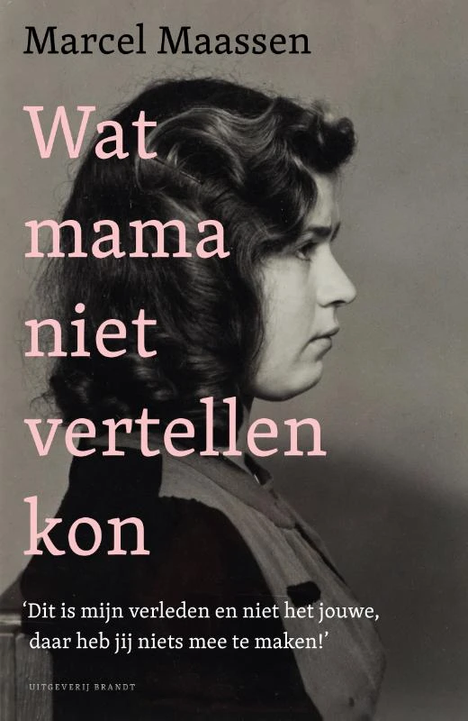 Wat mama niet vertellen kon – Marcel Maassen – boek cover