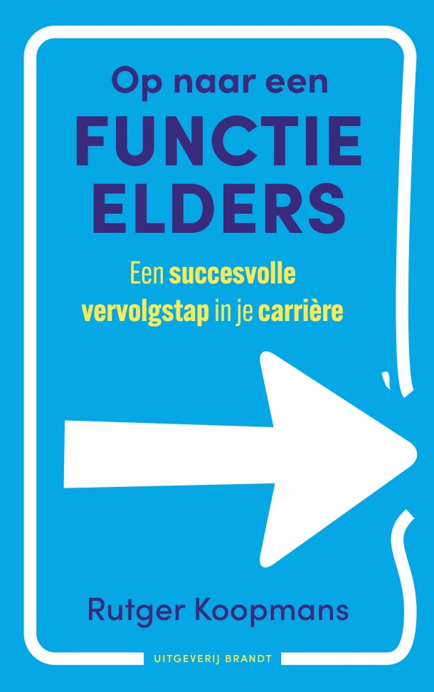 Op naar een functie elders – Rutger Koopmans – boek cover
