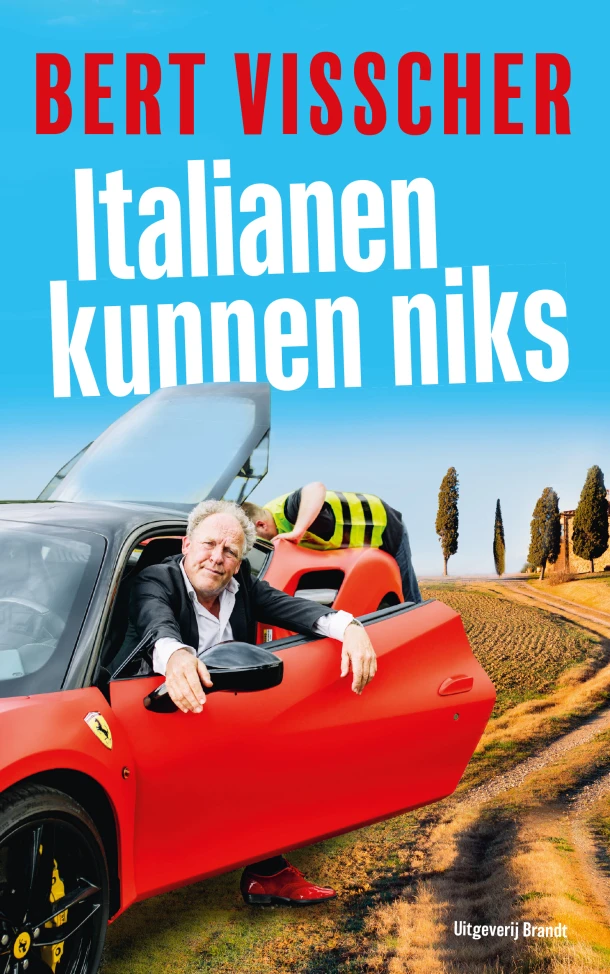 Italianen kunnen niks – Bert Visscher – boek cover