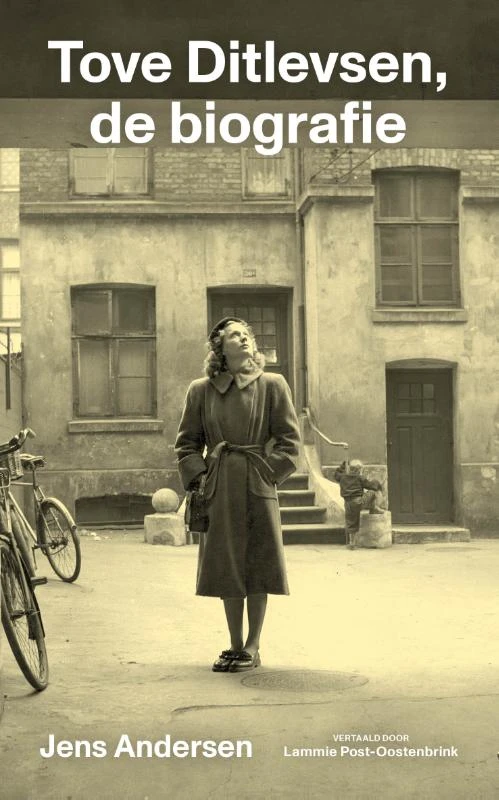 Tove Ditlevsen, de biografie – Jens Andersen – boek cover