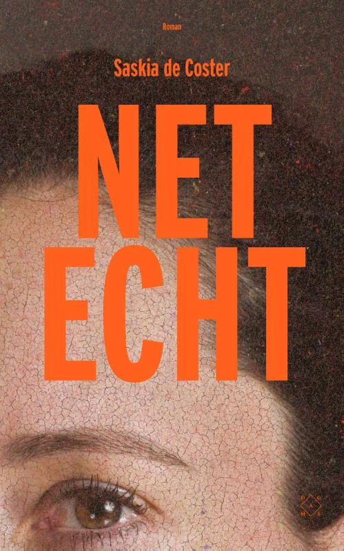 Net echt – Saskia de Coster – boek cover