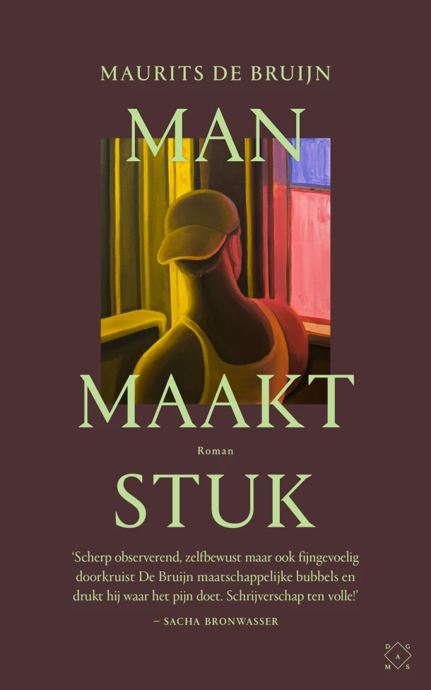 Man maakt stuk – Maurits de Bruijn – boek cover