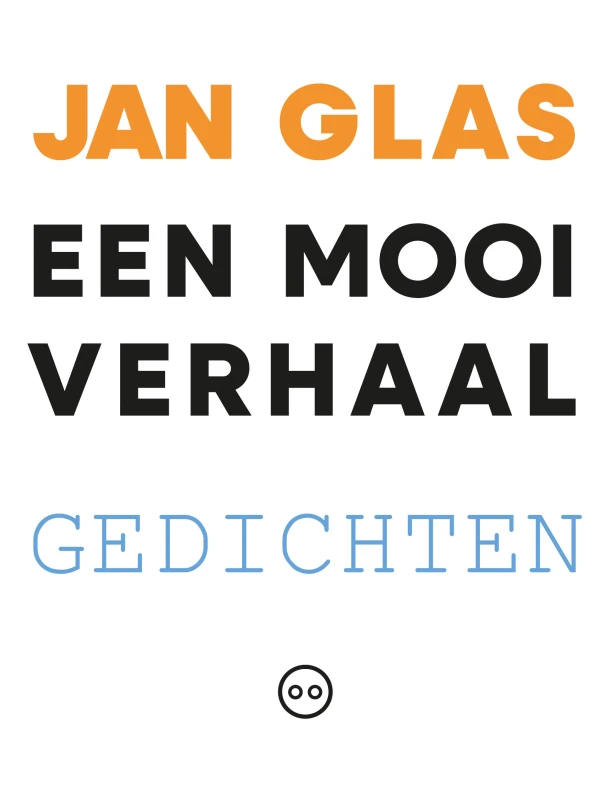 Een mooi verhaal – Jan Glas – boek cover