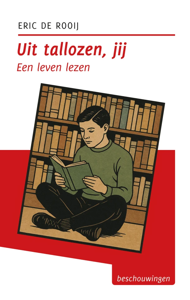 Uit tallozen, jij – Eric de Rooij – boek cover