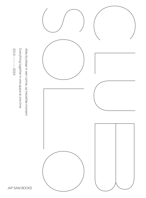 Alles bij elkaar in een ruimte, op hetzelfde moment / Everything all together in one space at one time 014-2024 – Frits Dijcks – boek cover