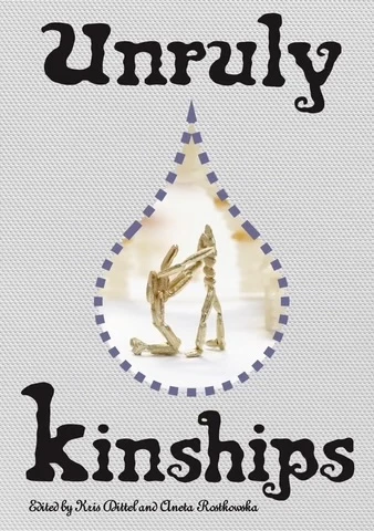 Unruly Kinships – boek cover