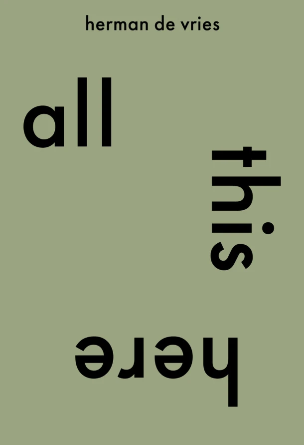 all this here. herman de vries – Cees de Boer – boek cover