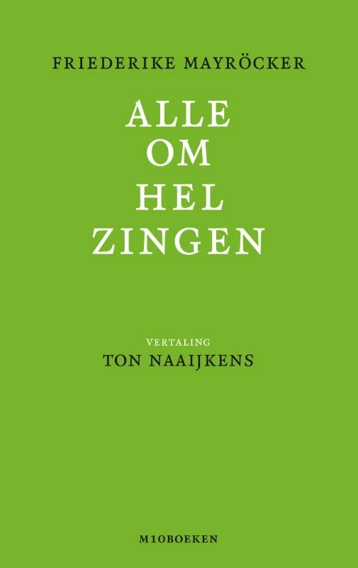 Alle omhelzingen – Friederike Mayröcker – boek cover