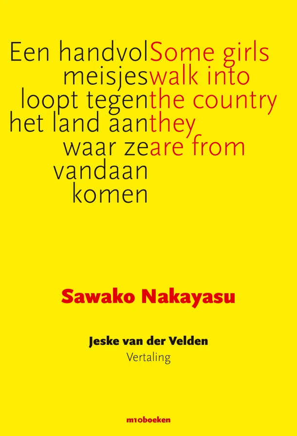 Een handvol meisjes loopt tegen het land aan waar ze vandaan komen – Sawako Nakayasu – boek cover