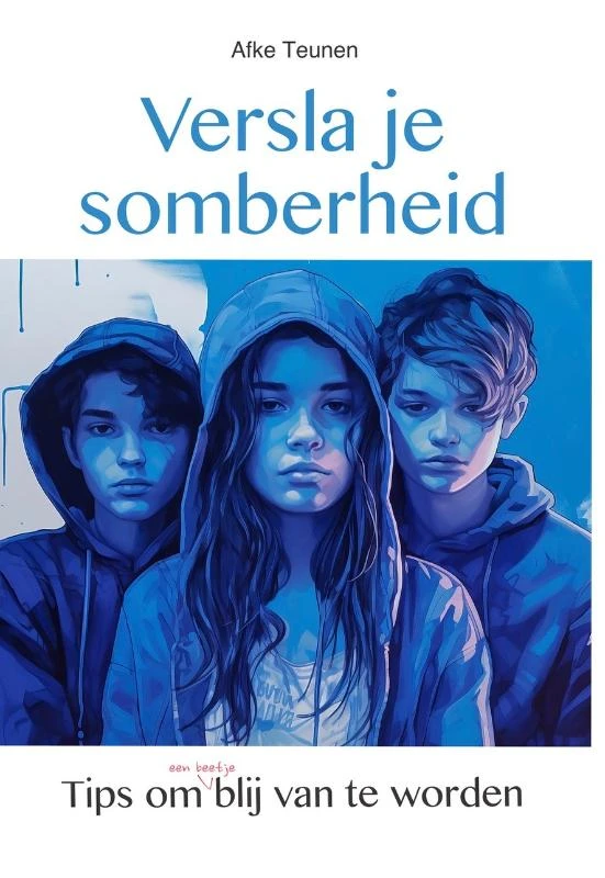 Versla je somberheid – Afke Teunen – boek cover