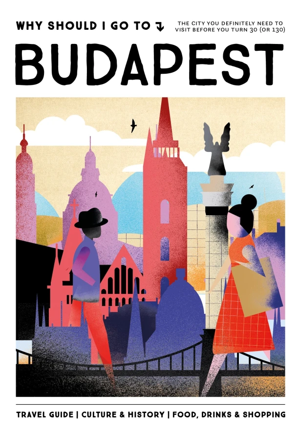 Why Should I Go To Budapest – Team WSIGT – boek cover