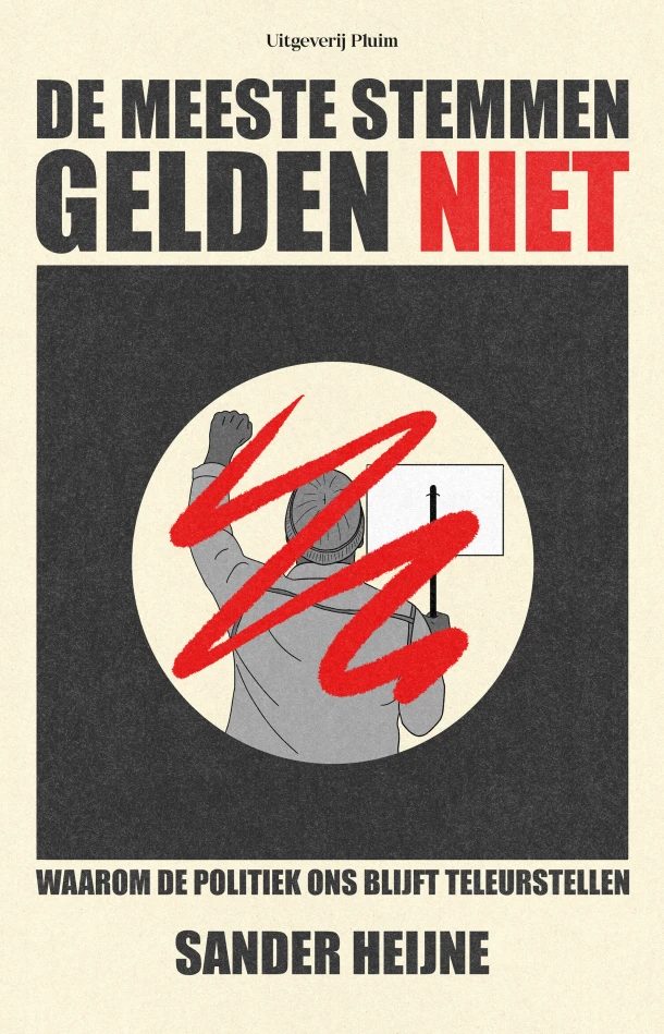 De meeste stemmen gelden niet – Sander Heijne – boek cover