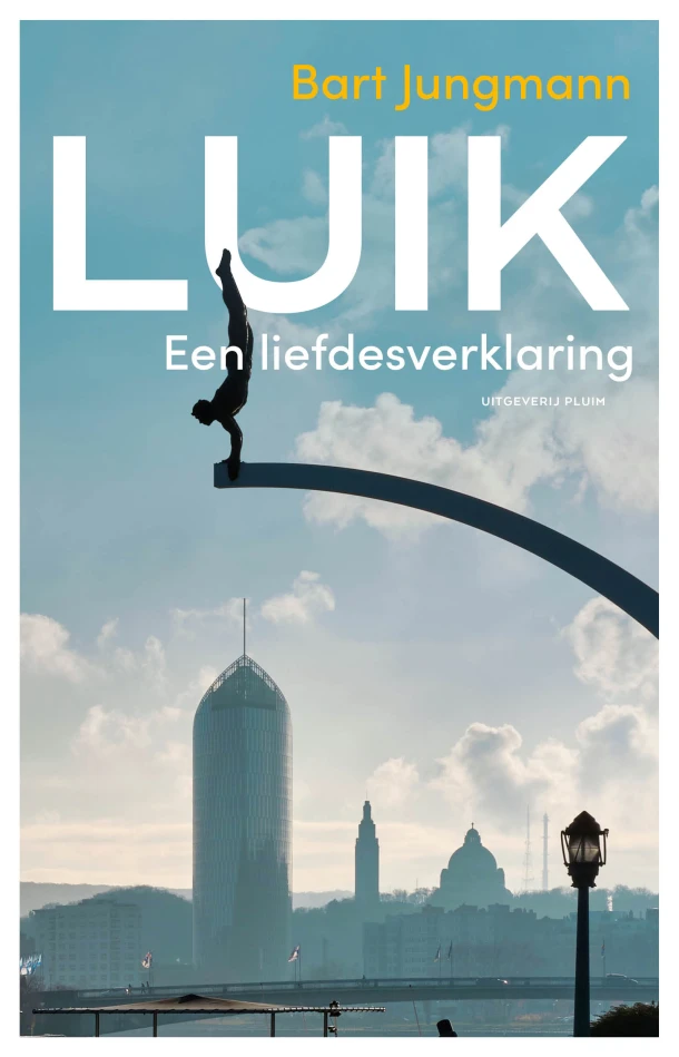Luik – Bart Jungmann – boek cover