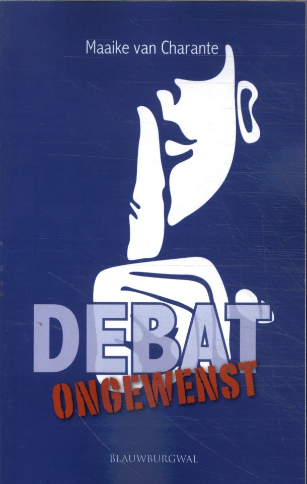 Debat ongewenst – Maaike van Charante – boek cover