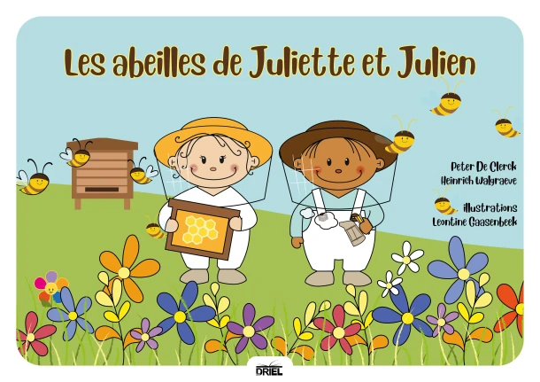 Les abeilles de Juliette et Julien – Peter De Clerck – boek cover