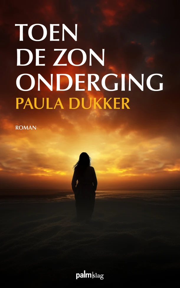 Toen de zon onderging – Paula Dukker – boek cover