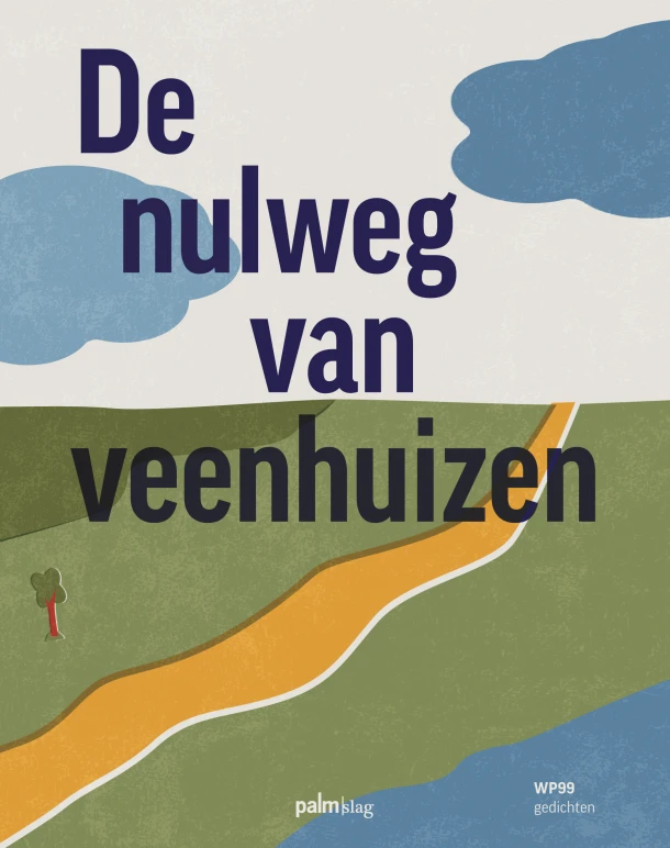 De nulweg van veenhuizen – WP99 – boek cover