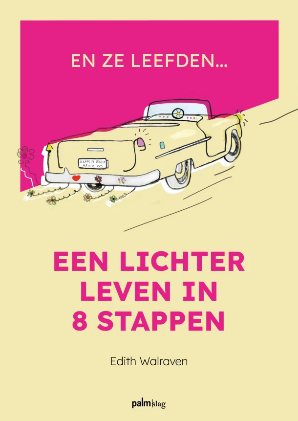 En ze leefden... – Edith Walraven – boek cover