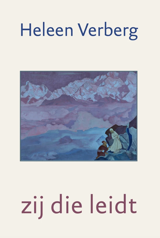 Zij die leidt – Heleen Verberg – boek cover