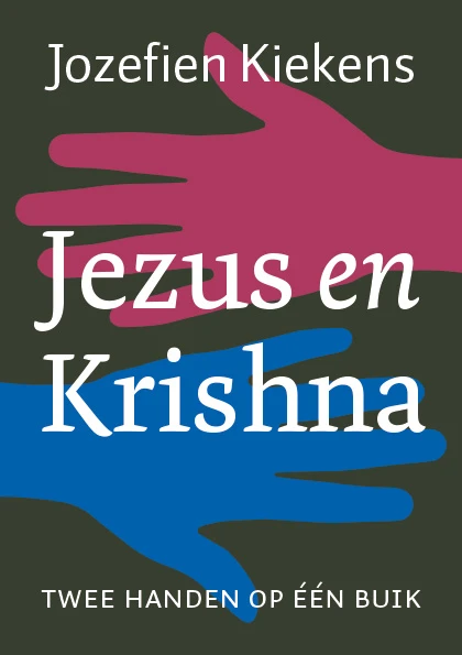 Jezus en Krishna – Jozefien Kiekens – boek cover