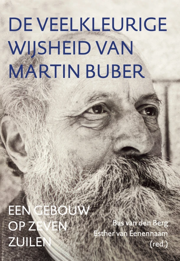 De veelkleurige wijsheid van Martin Buber – Esther van Eenennaam – boek cover