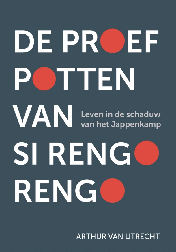 De proefpotten van Si Rengo Rengo – Arthur van Utrecht – boek cover
