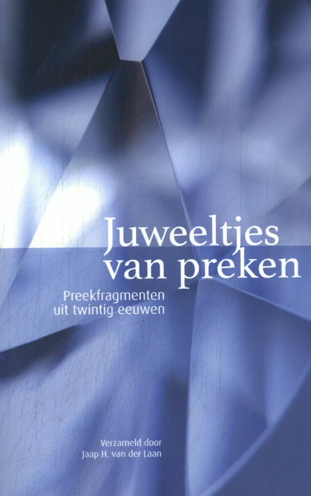 Juweeltjes van preken – Jaap H. van der Laan – boek cover