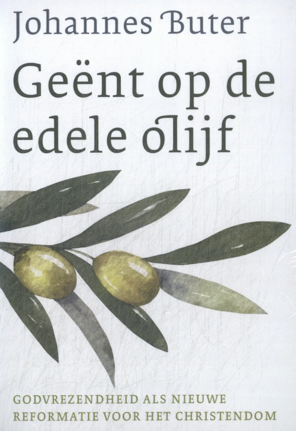Geent op de edele olijf - Set (deel 1 en 2) – Johannes Buter – boek cover