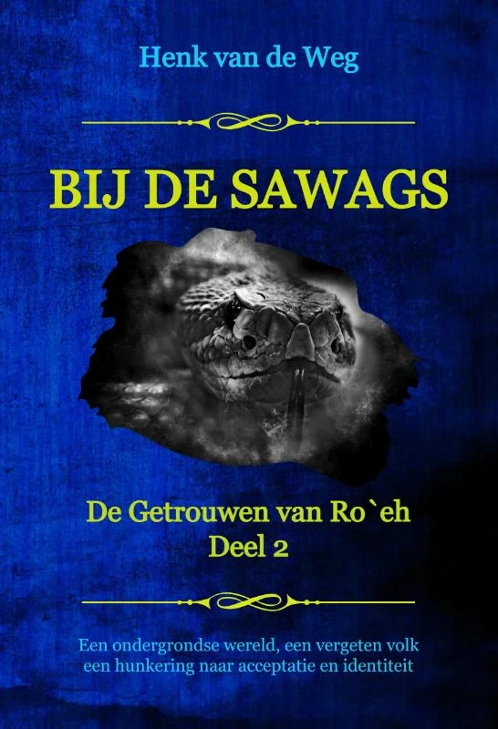 Bij de Sawags – Henk van de Weg – boek cover