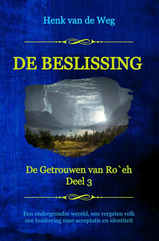 De beslissing – Henk van de Weg – boek cover