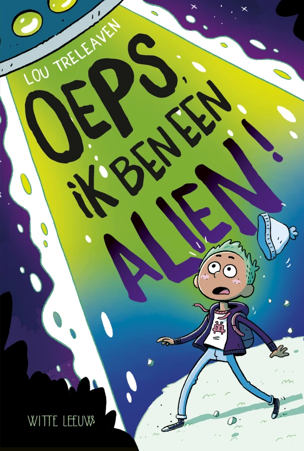 Oeps, ik ben alien! – Lou Treleaven – boek cover