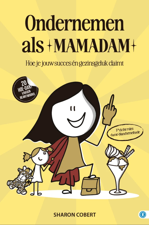 Ondernemen als een mamadam – Sharon Cobert – boek cover