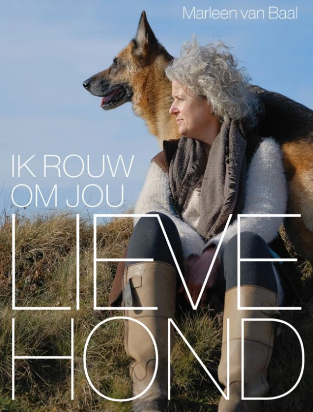 Lieve hond, ik rouw om jou – Marleen van Baal – boek cover